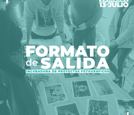 Formato de Salida incubadora de proyectos fotográficos